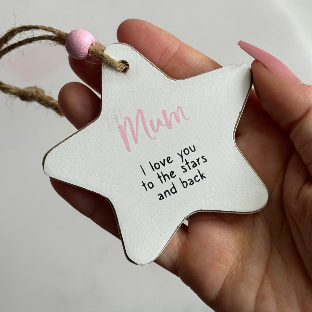 Mum Hanging Star Sentiment Sign