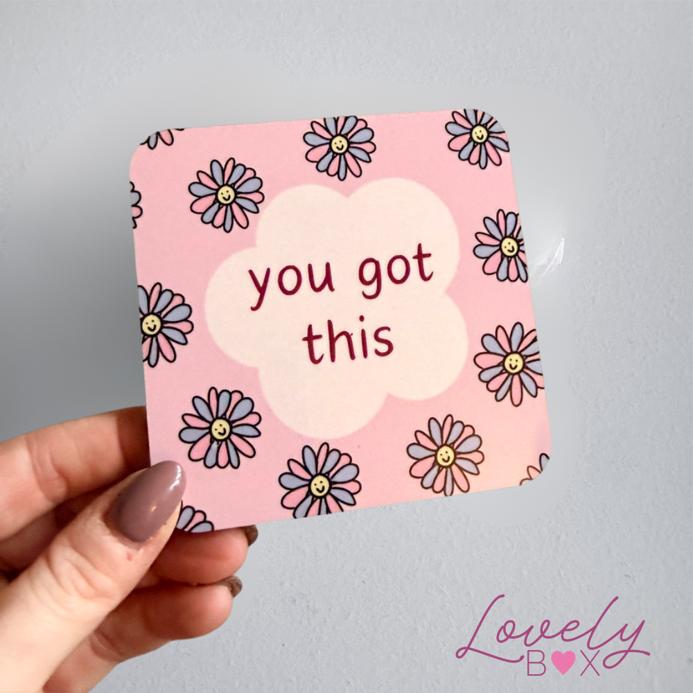 You Got This Coaster
