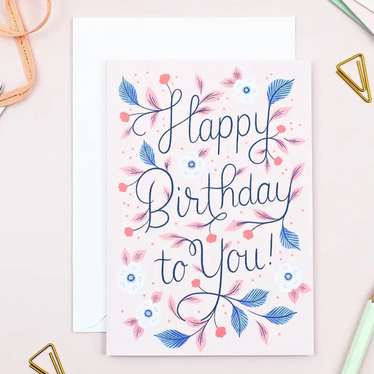 Happy Birthday To You Card